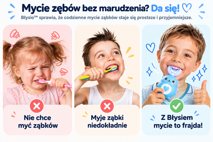 Błysio™ | Czyste Ząbki Bez Marudzenia